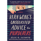 Vera Wong's Unsolicited Advice for Murderers (Standalone Paperback Novel) | Jesse Q. Sutanto