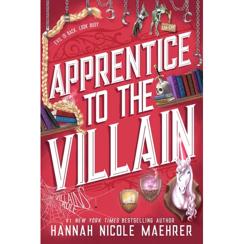 Apprentice to the Villain (Assistant and the Villain Series, Book 2) Paperback by Hannah Nicole Maehrer