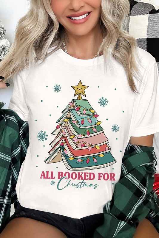 ALL BOOKED FOR CHRISTMAS GRAPHIC TEE