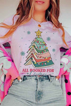 ALL BOOKED FOR CHRISTMAS GRAPHIC TEE