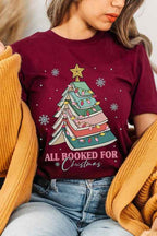 ALL BOOKED FOR CHRISTMAS GRAPHIC TEE