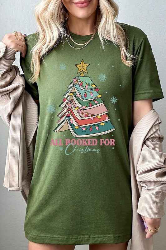 ALL BOOKED FOR CHRISTMAS GRAPHIC TEE