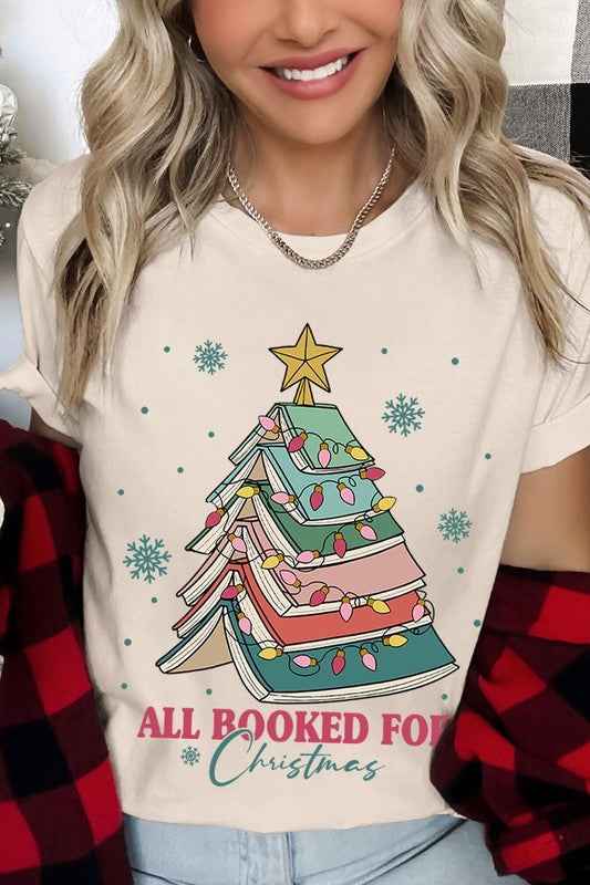 ALL BOOKED FOR CHRISTMAS GRAPHIC TEE