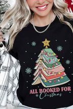 ALL BOOKED FOR CHRISTMAS GRAPHIC TEE