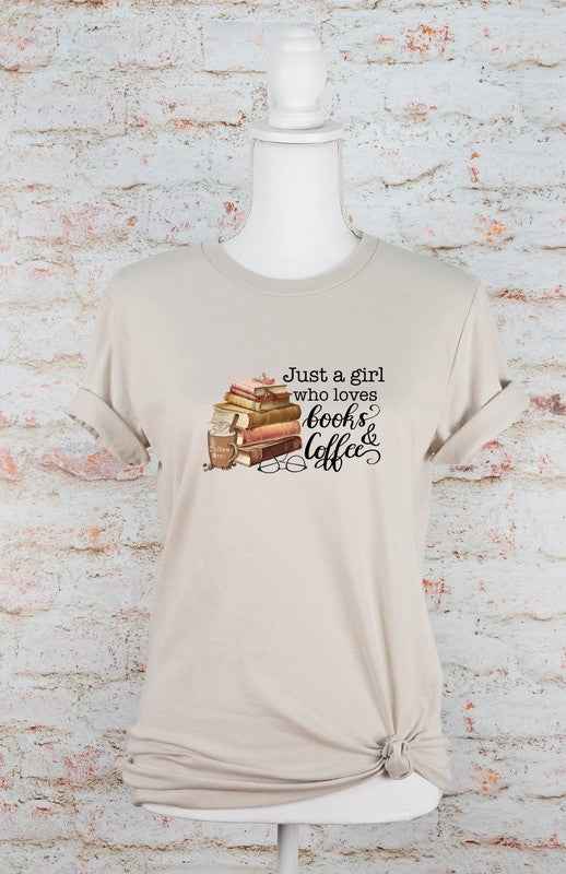 Just a Girl Who Loves Books & Coffee Graphic Tee