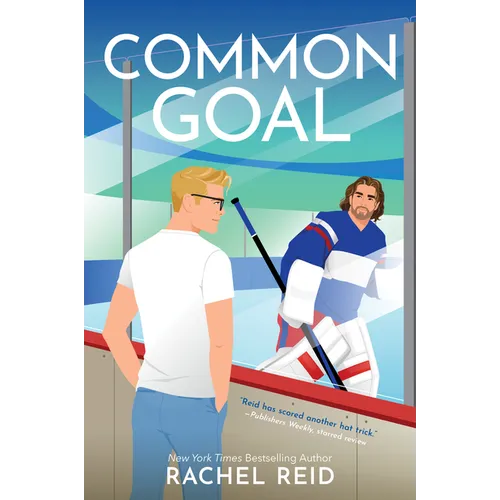 Common Goal (Game Changers Book 4) Paperback by Rachel Reid