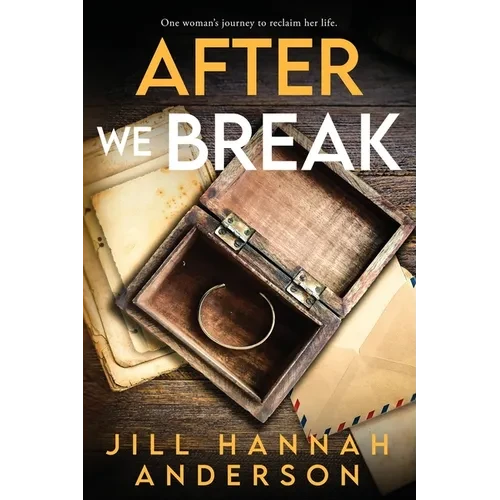 After We Break Paperback – Standalone Women’s Fiction Novel