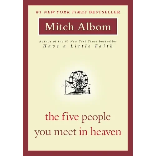 The Five People You Meet in Heaven Paperback – Inspirational Novel