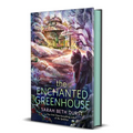 The Enchanted Greenhouse