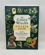 The Green Witch's Sticker Book: 600+ Enchanting Stickers Inspired by Green Magic - Paperback