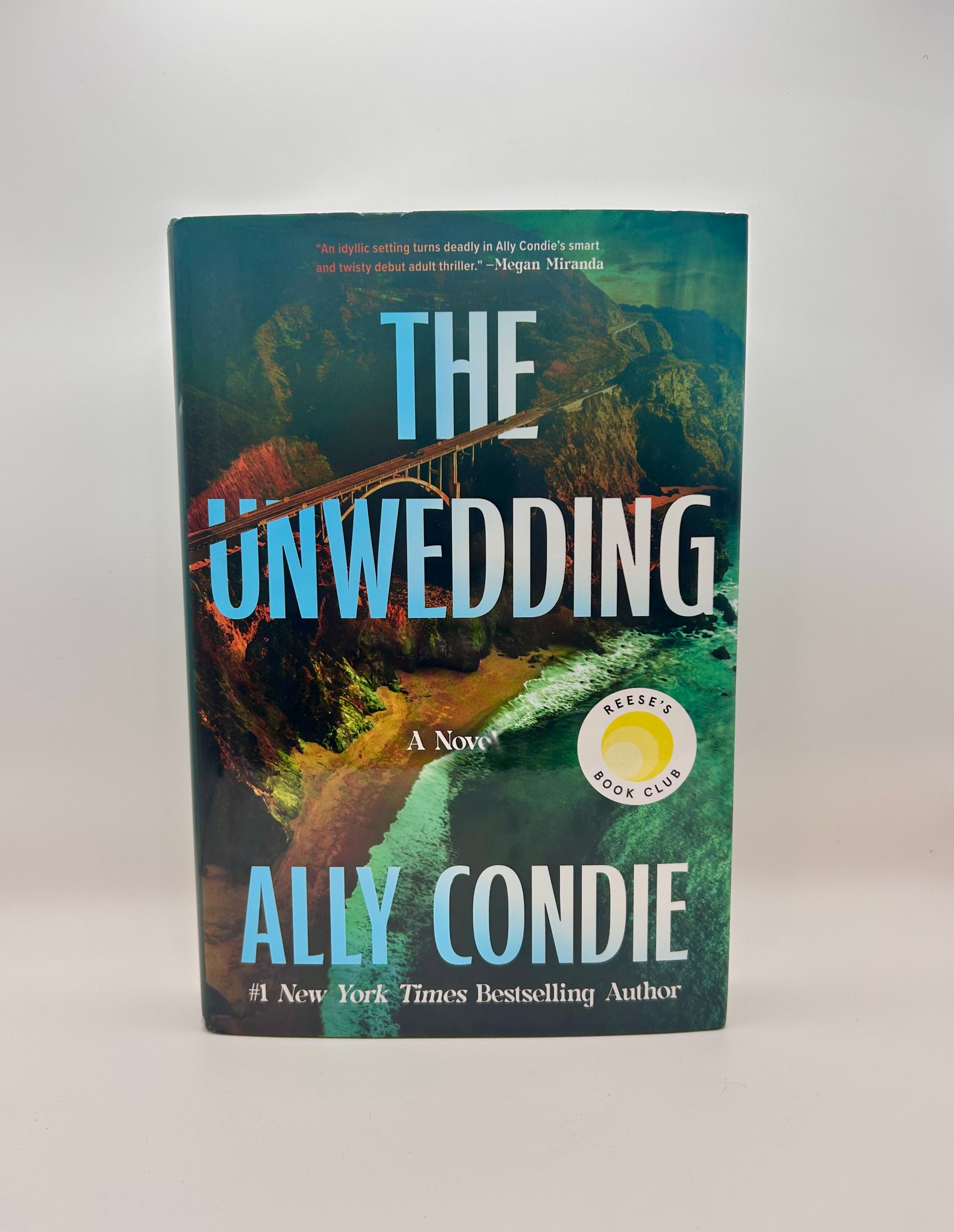 The Unwedding: Reese's Book Club Pick (a Novel) - Hardcover