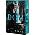 DOM Paperback – Alliance Series Book 3 Dark Romance