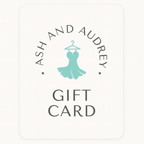 Ash & Audrey Gift Card - Ash & Audrey