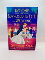 No One Was Supposed to Die at This Wedding - Hardcover