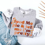 Feed Me Pie and Tell Me I’m Pretty funny Thanksgiving sweatshirt featuring a fall pie lover graphic on a cozy unisex crewneck in Grey