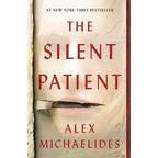 The Silent Patient paperback book cover by Alex Michaelides, a bestselling psychological thriller featuring Alicia Berenson, criminal psychotherapist Theo Faber, shocking twists, mystery, suspense, and crime fiction.