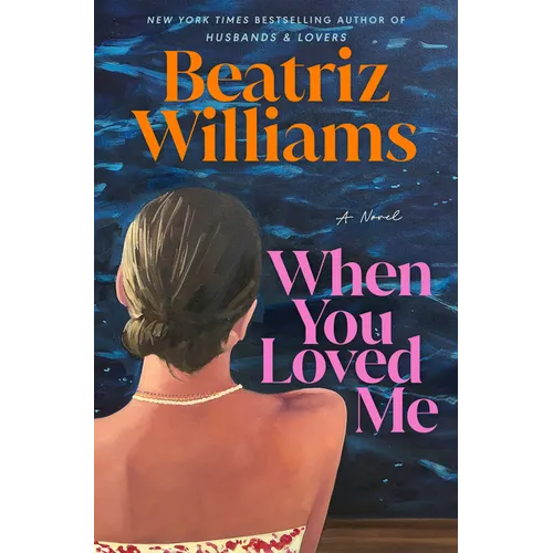 When You Loved Me