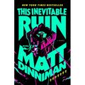 This Inevitable Ruin Hardcover – Dungeon Crawler Carl Book 7