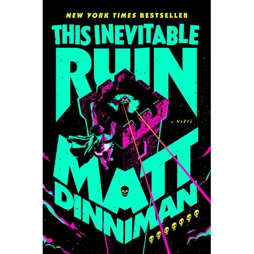 This Inevitable Ruin Hardcover – Dungeon Crawler Carl Book 7