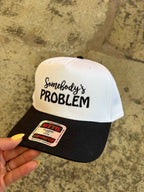 Somebody’s Problem Western Trucker Hat – Embroidered Hat