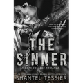 The Sinner (L.O.R.D.S. Series Book 2) Paperback by Shantel Tessier
