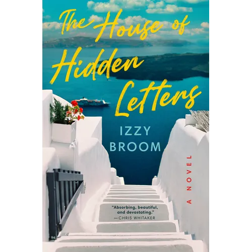 The House of Hidden Letters (Standalone) Hardcover | Izzy Broom