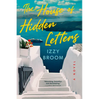 The House of Hidden Letters (Standalone) Hardcover | Izzy Broom