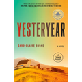 Yesteryear: A GMA Book Club Pick