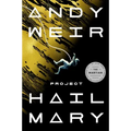Project Hail Mary Hardcover by Andy Weir – Standalone Science Fiction