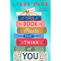 This Book Made Me Think of You