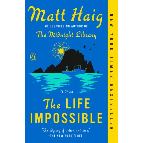The Life Impossible paperback book cover by Matt Haig, bestselling standalone novel featuring magical realism, mystery, hope, self-discovery, and a Mediterranean island adventure.