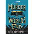 The Murder at World's End