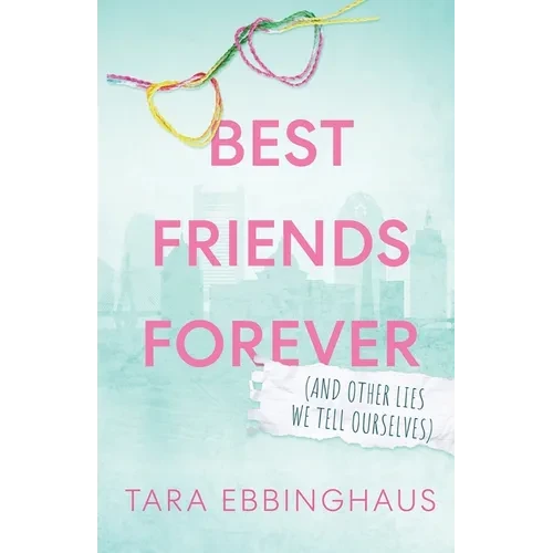 Best Friends Forever Paperback – Standalone Emotional Romance