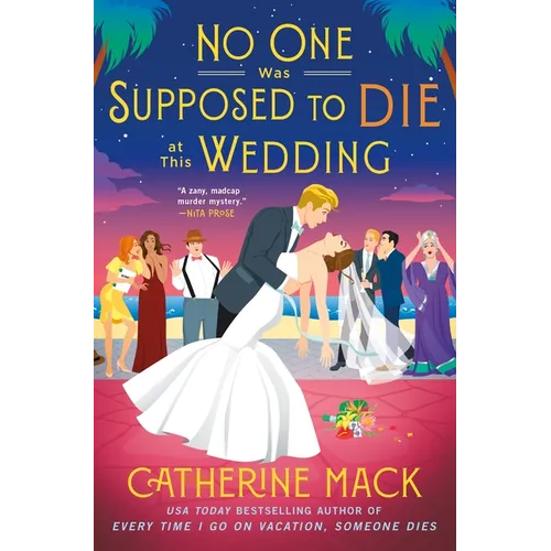No One Was Supposed to Die at This Wedding