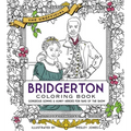 The Unofficial Bridgerton Coloring Book: Gorgeous Gowns and Hunky Heroes for Fans of the Show