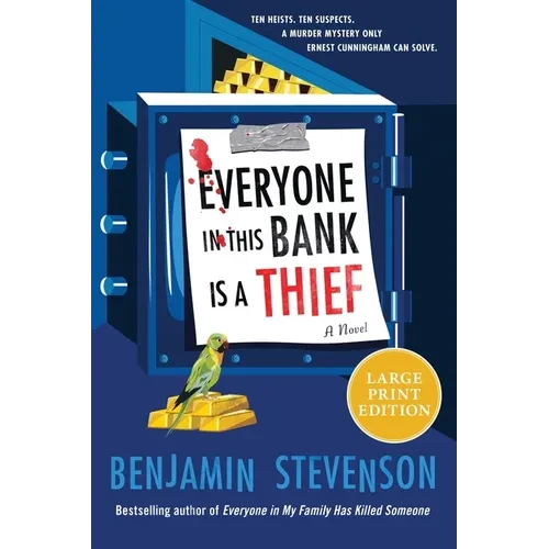 Everyone in This Bank Is a Thief Paperback – Book 4 Mystery