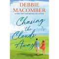 Chasing the Clouds Away Hardcover by Debbie Macomber – Standalone Romance