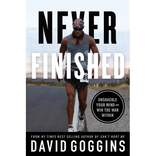 Never Finished (Standalone Personal Development & Memoir Paperback) | David Goggins