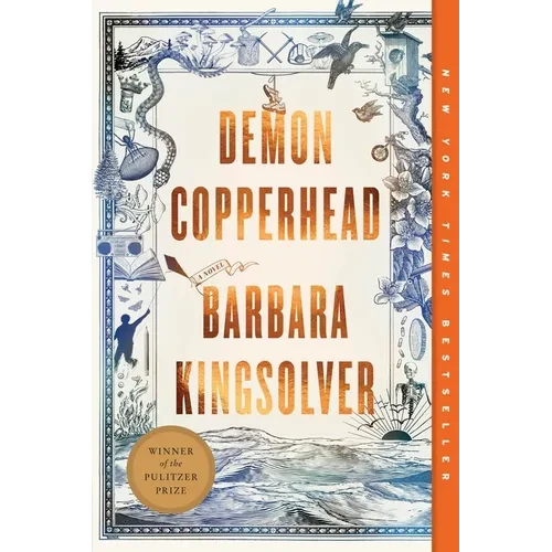 Demon Copperhead Paperback by Barbara Kingsolver – Pulitzer Prize Winner- Standalone