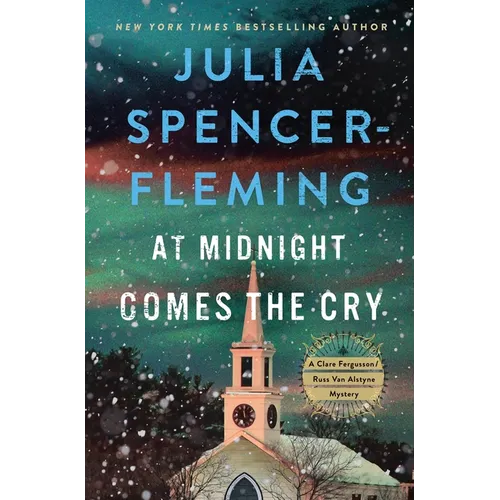 At Midnight Comes the Cry: A Clare Fergusson/Russ Van Alstyne Mystery