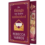 The Things We Leave Unfinished